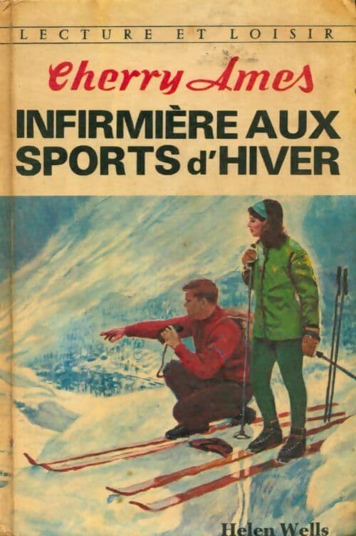 Cherry Ames, infirmière aux sports d'hiver - Wells Helen